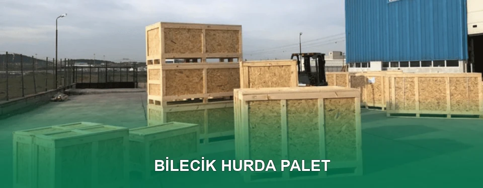 Bilecik Hurda Palet Alımı