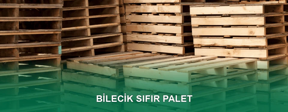 Bilecik Sıfır Palet Satışı