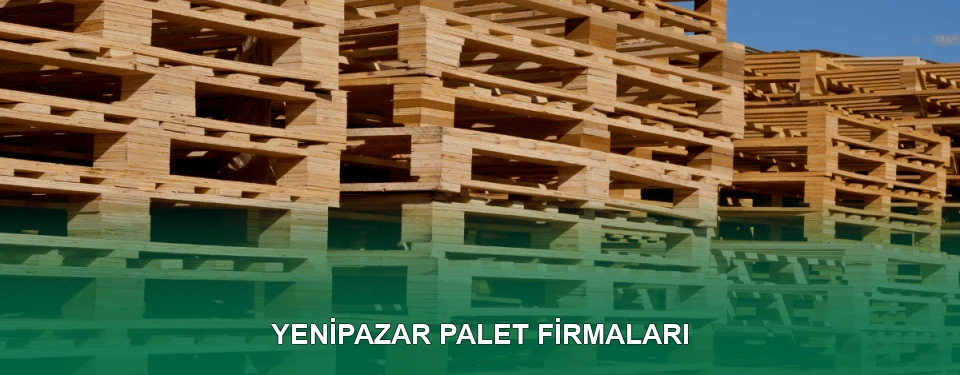 Yenipazar Ahşap Palet